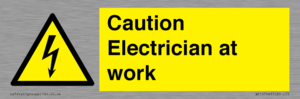 Caution Electrician at work